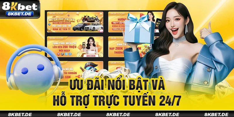 uu-dai-noi-bat-va-ho-tro-truc-tuyen-24-7-